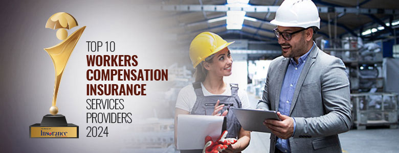 Top 10 Workers Compensation Insurance Services Companies - 2024