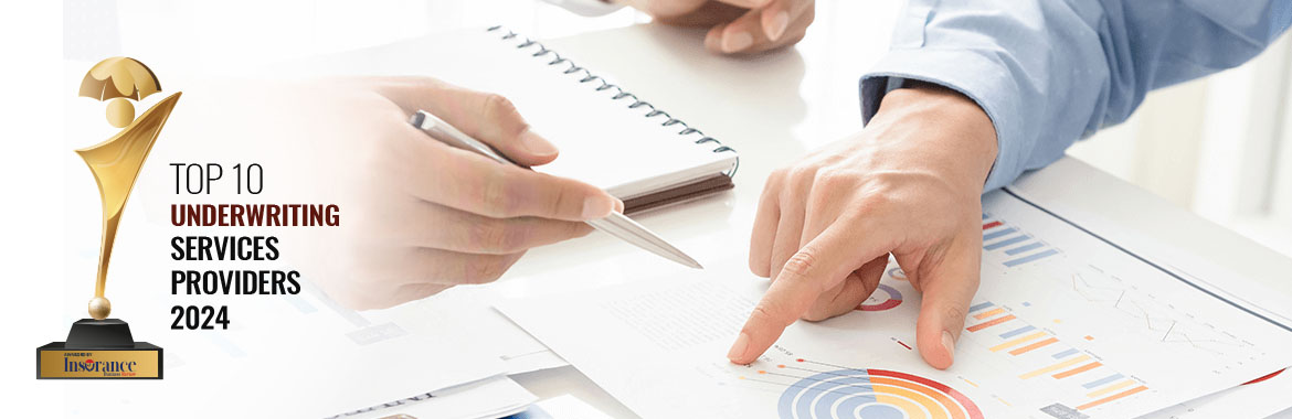 Top 10 Underwriting Solutions Companies - 2024